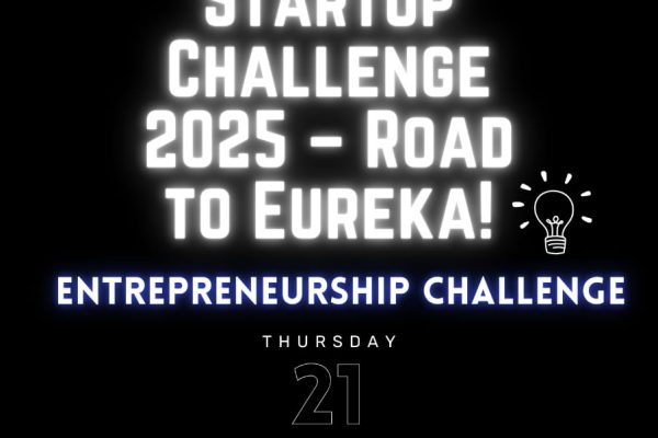 Impact Startup Challenge 2025 – Road to Eureka!